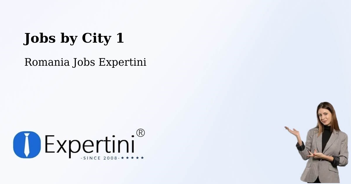City Jobs in Romania - Expertini